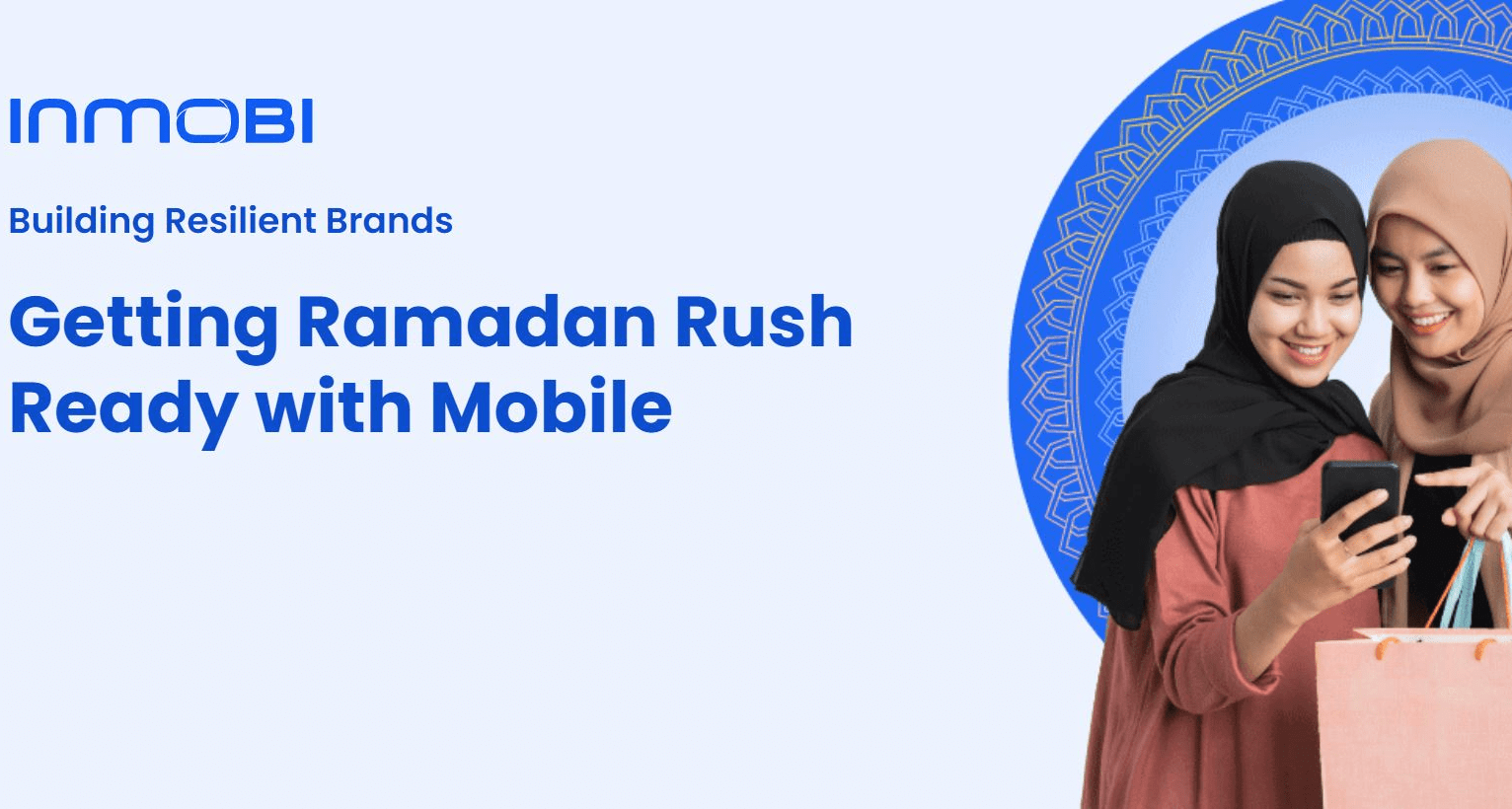 Event Diary | Building Resilient Brands Summit: Getting Ramadan Rush Ready with Mobile 