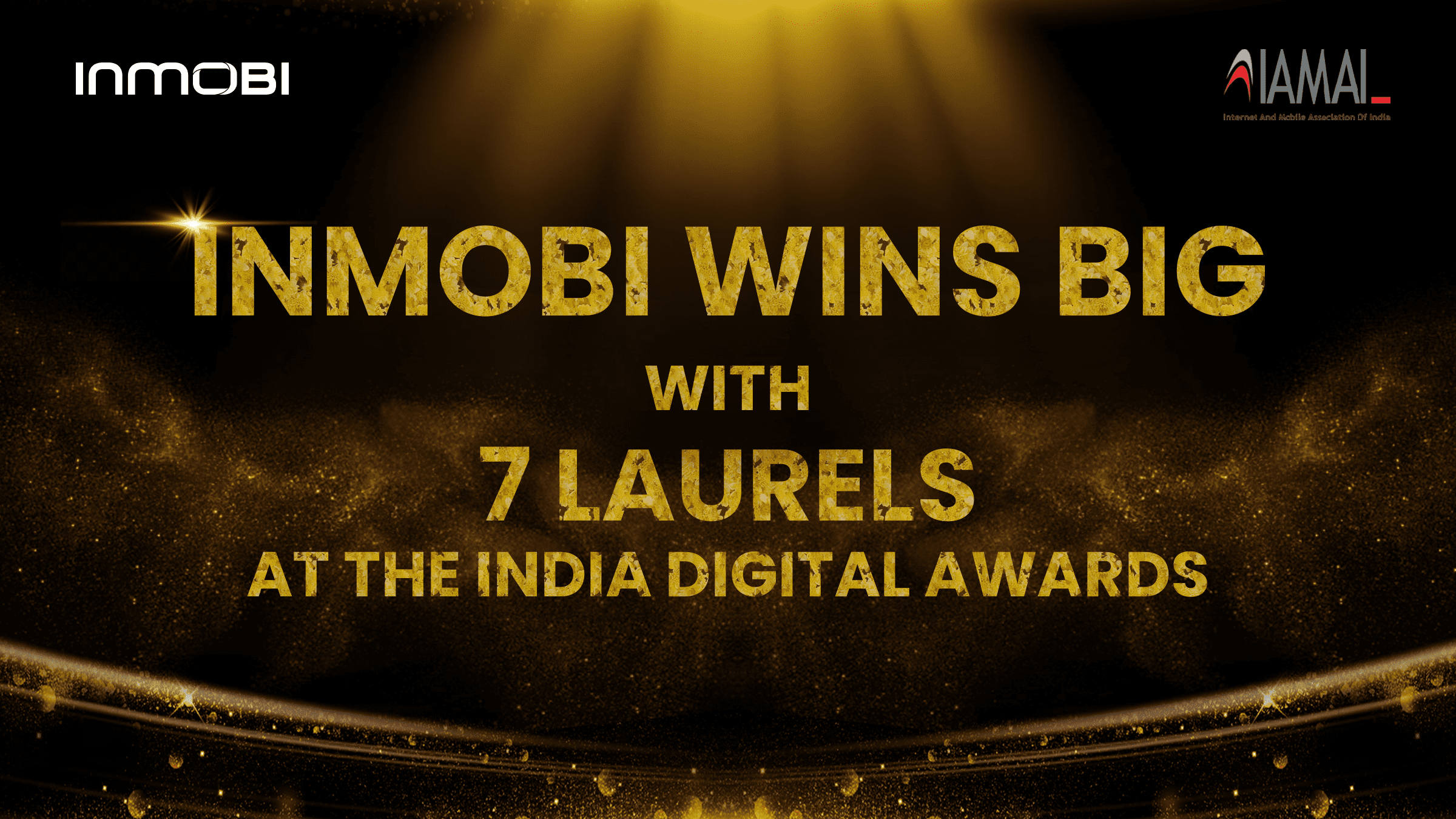 InMobi Wins Big and Takes Home 7 Awards at the India Digital Awards 2021