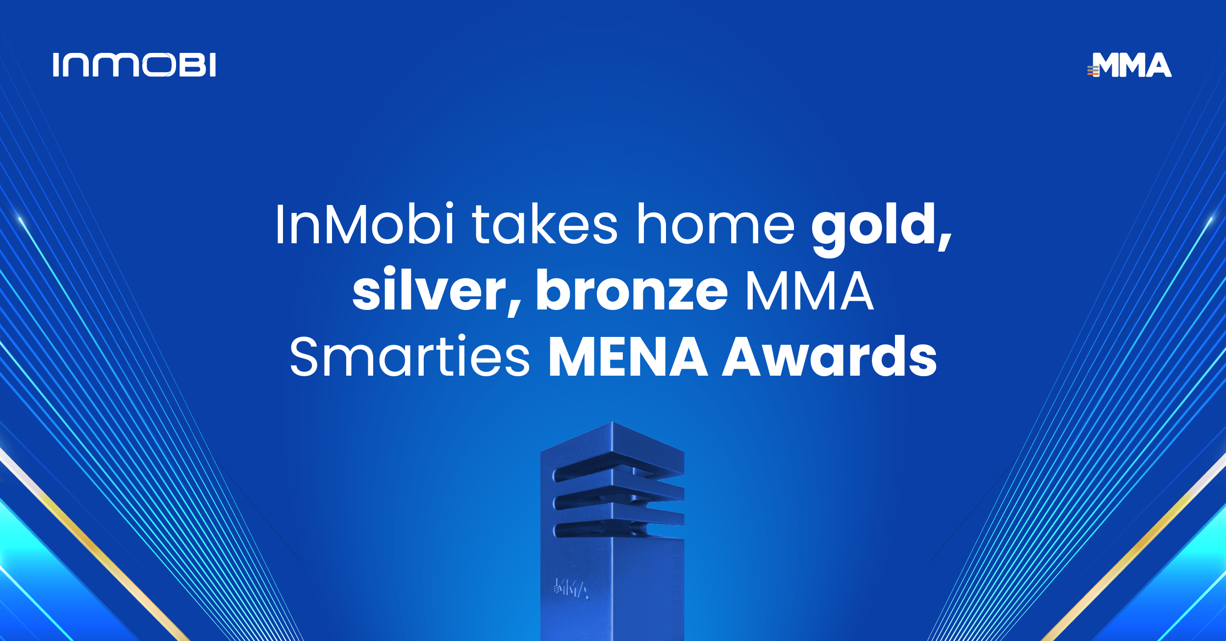 InMobi Wins Gold, Silver, Bronze at MMA SMARTIES MENA Awards