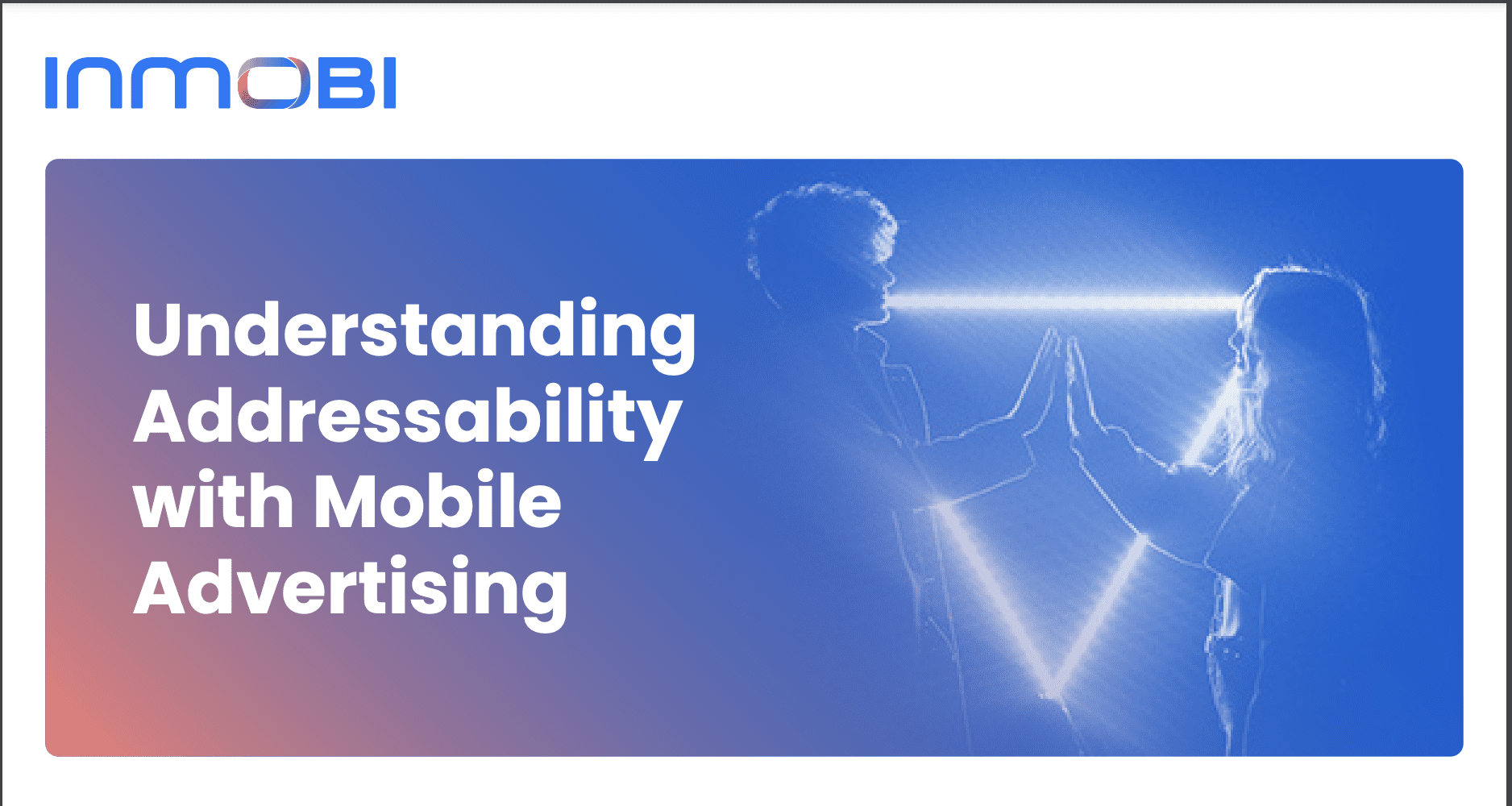 Understanding Addressability with Mobile Advertising [Infographic]